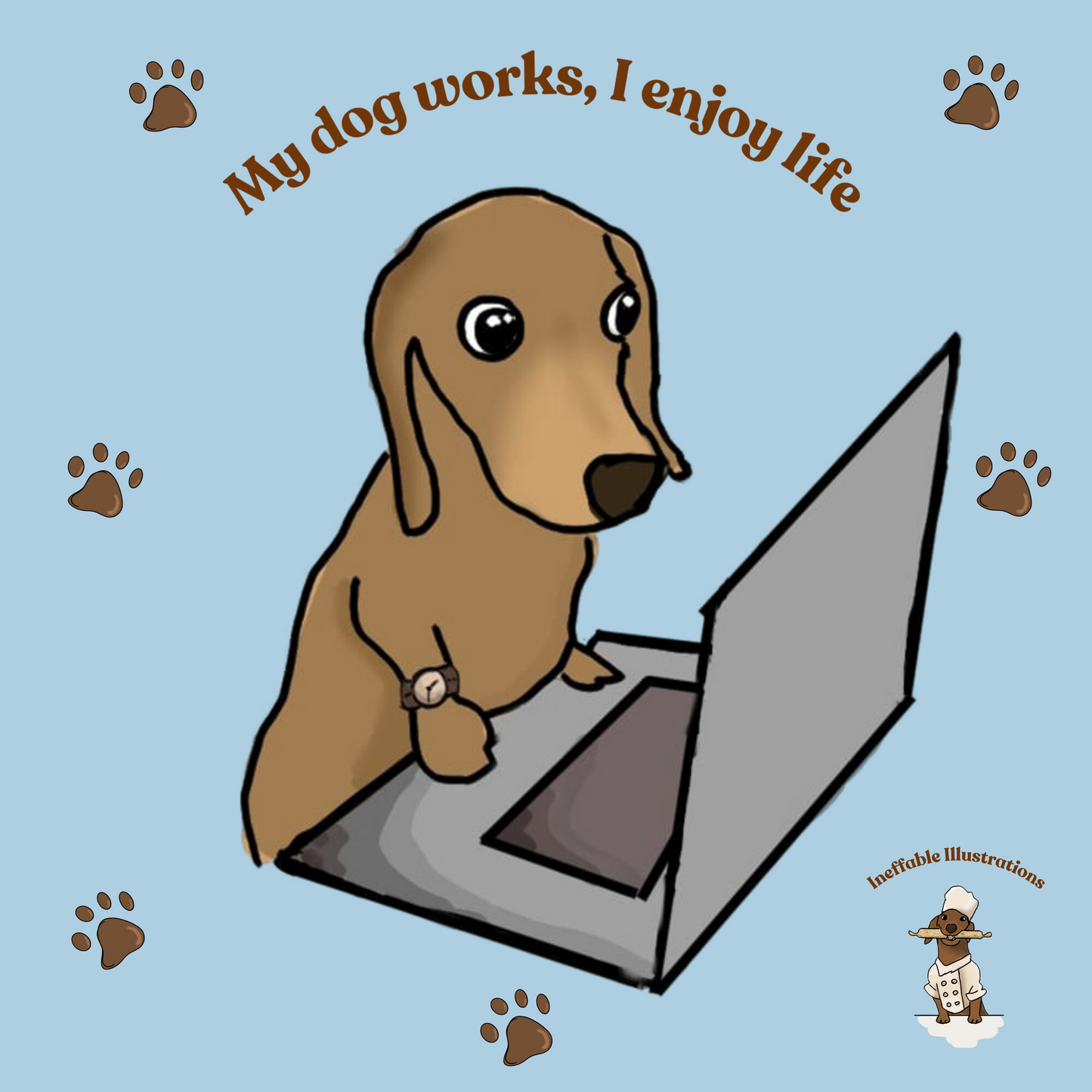 Shirt "Oliver works, I enjoy life". Funny Dog Illustration Tee | Hand-drawn Design | Trendy 100% Cotton Shirt - Ineffable Illustrations