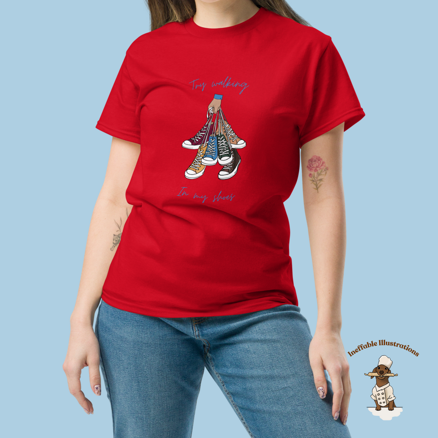 Try Walking in My Shoes Unisex Classic Tee, Hand-Drawn Art T-Shirt, Meaningful Saying, Comfortable Casual Wear, Gift for Anyone - Ineffable Illustrations